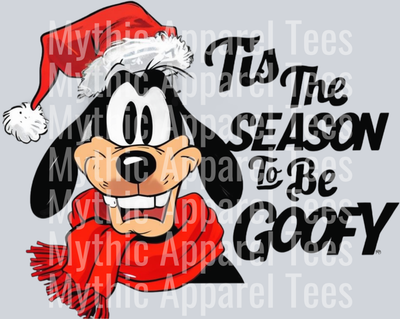 Tis the season to be GOOFY - Christmas DTF Transfer