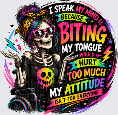 Sarcastic Skull Wheelchair Messy Bun Skeleton I Speak My Mind Attitude Quote