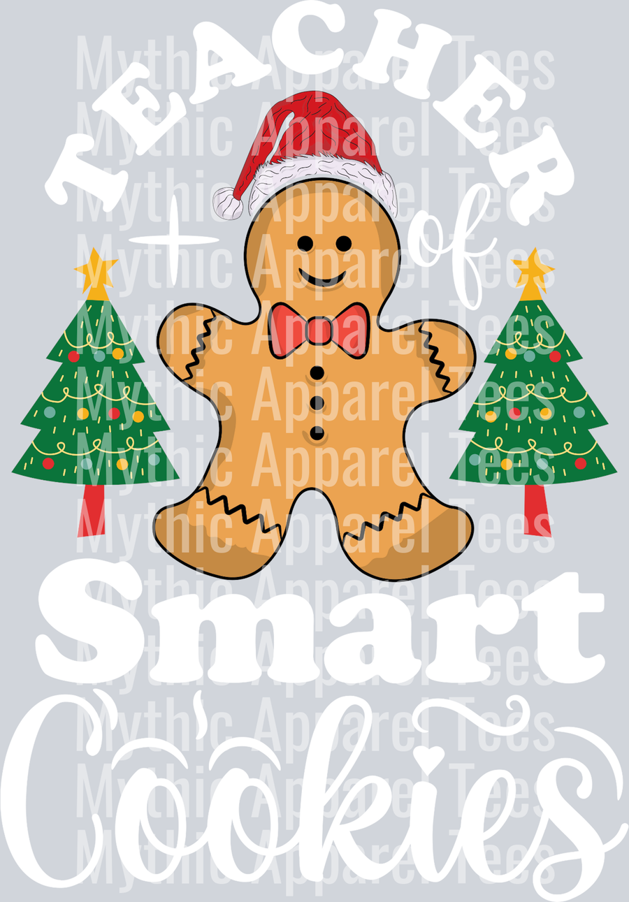 Teacher Of Smart Cookies – DTF Heat Transfer – Holiday Christmas Design