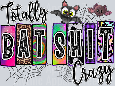 Totally Bat Shit Crazy Halloween