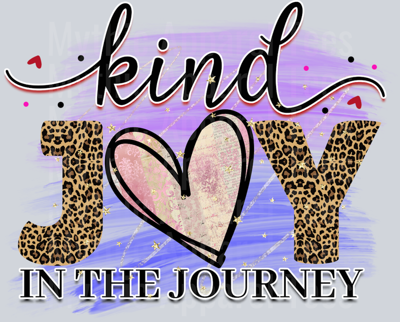 Kind Joy in the Journey DTF Inspirational Transfers