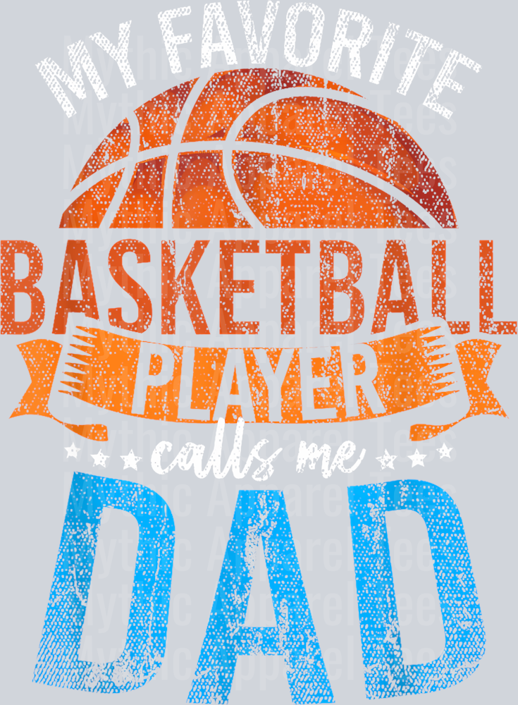 29 My Favorite Basketball Player Calls Me Dad Basketball T-Shirt