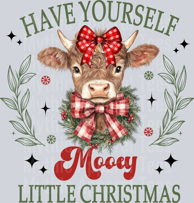 HAVE YOURSELF A MOOEY LITTLE CHRISTMAS