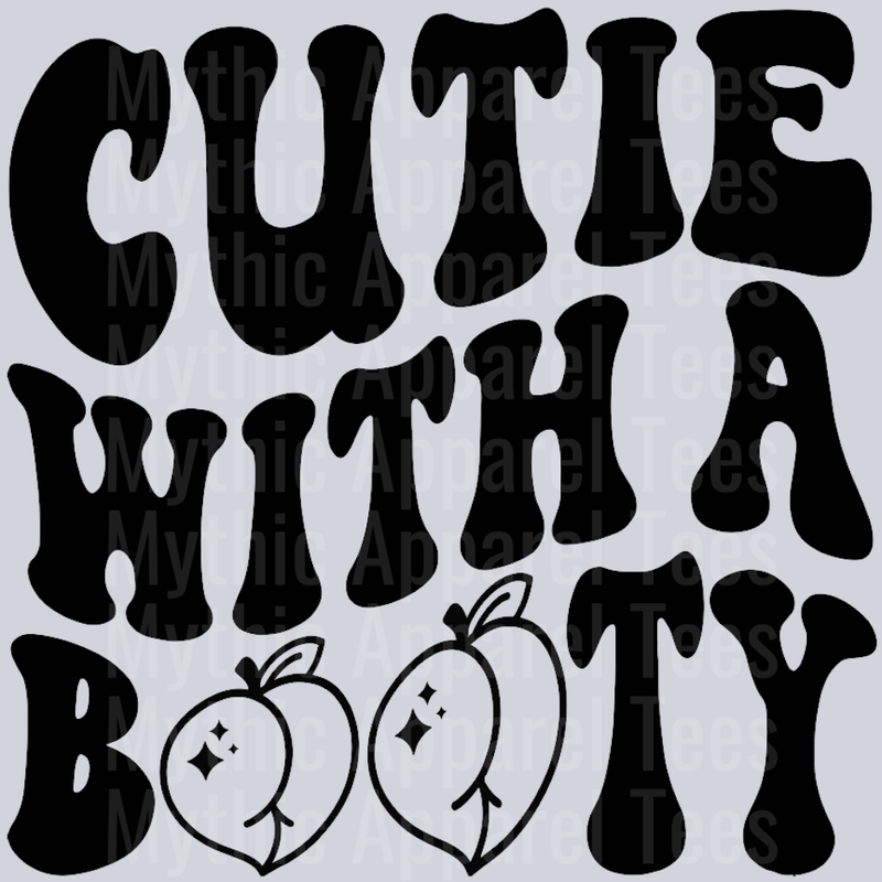 Cutie With A Booty Wavy Retro Funny Designs