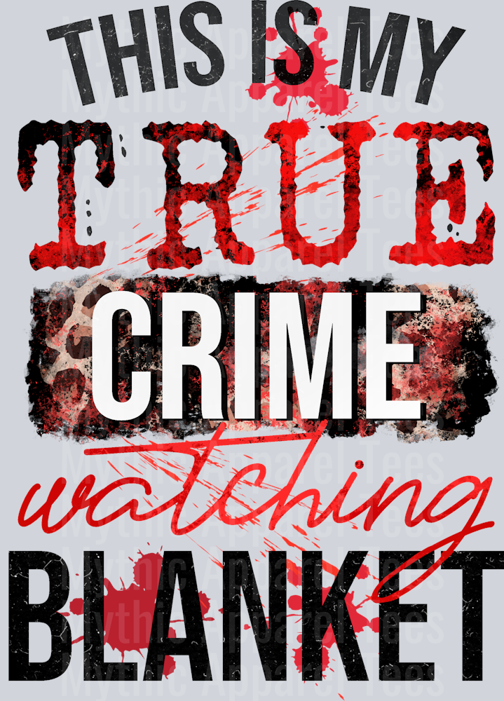 This Is My True Crime Watching Blanked Funny DTF True Crime Transfers