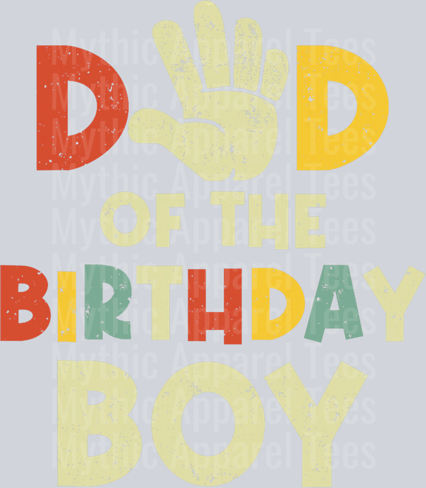 Dad of the birthday Boy DTF Dad Transfers