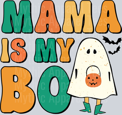 Mama Is my Boo