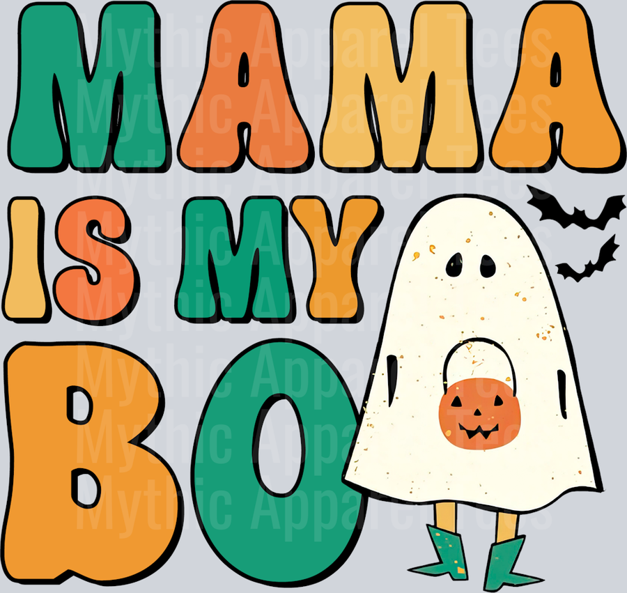 Mama Is my Boo