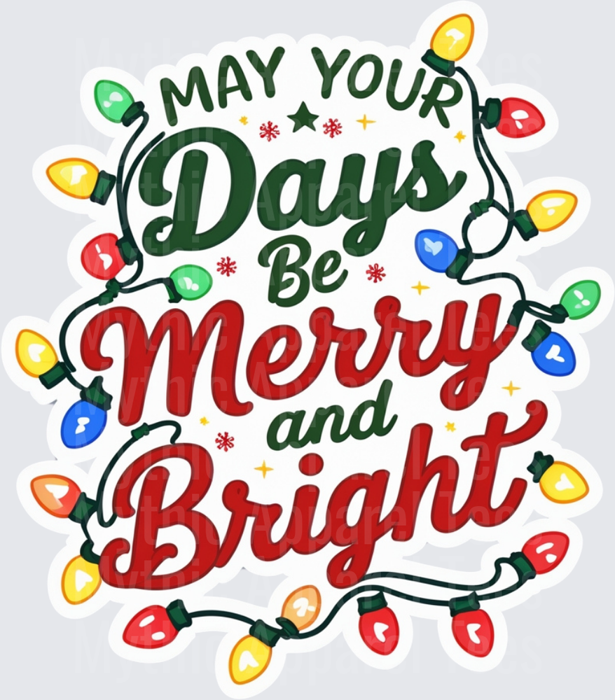 Christmas May Your Days Be Merry and Bright String Lights