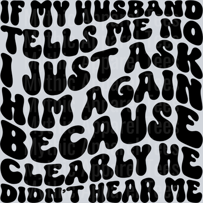 If My Husband Tells Me No