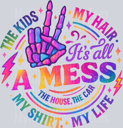 its all a mess 2 lighter