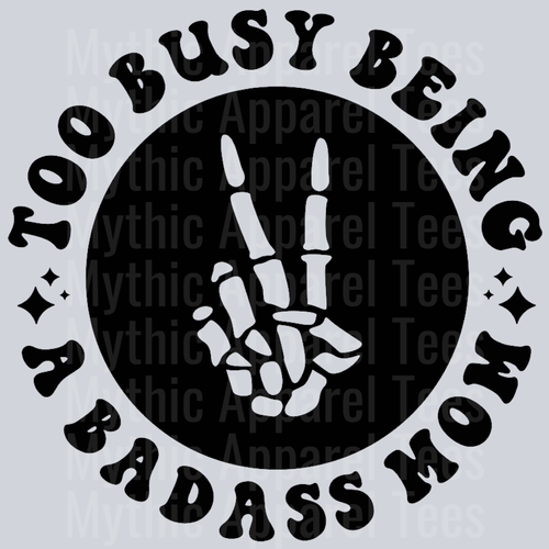 Too Busy Being A Badass Mom Pocket Design Wavey Retro Style Funny Shirt Design