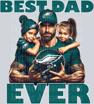 Philadelphia Eagles Best DAD EVER Fathers Day DTF NFL Transfers