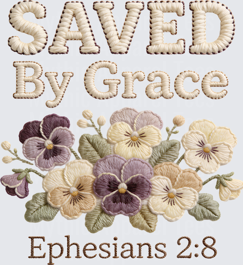 Saved By Grace Ephesians 2:8 Embroidery Style Pansies Floral Christian Faith