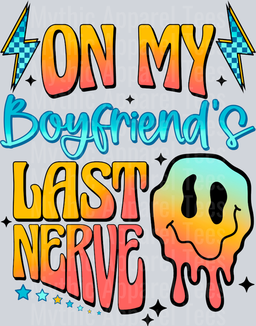 Boyfriends_Last_Nerves_