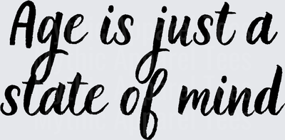 Golden Girls Age Is Just A State Of Mind Bold Script Lettering Design