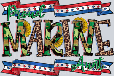 Proud Marine Aunt camo 4th of July DTF Patriotic Transfers