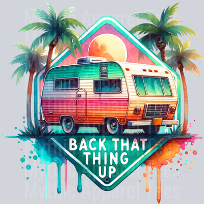 Back that thing up 14 DTF Camping Transfers