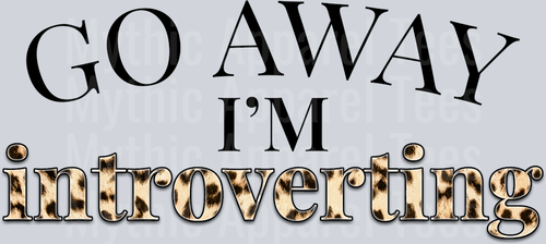 im introverting Funny Sayings 1