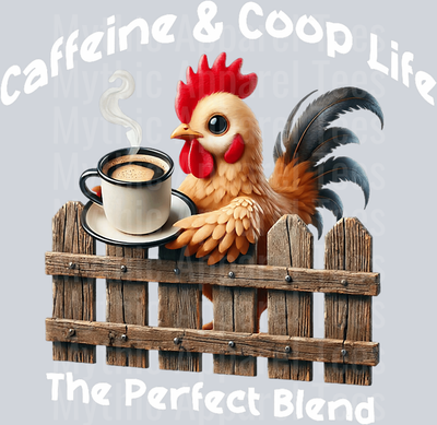 Caffeine and coop life the perfect blend DTF Coffee Transfers