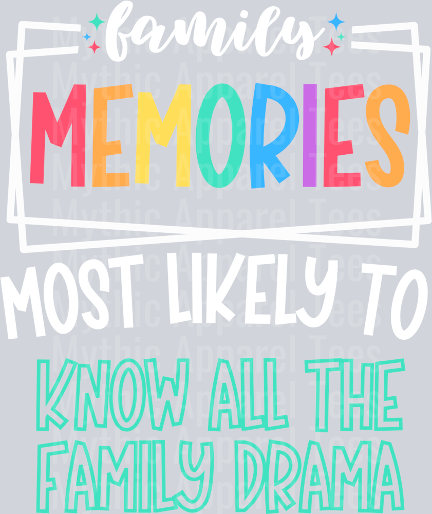 know all the family drama