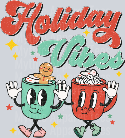 HOLIDAY VIBES