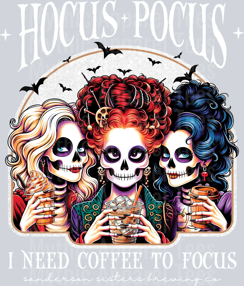Hocus Pocus I need coffee to focus White DTF Halloween Transfers