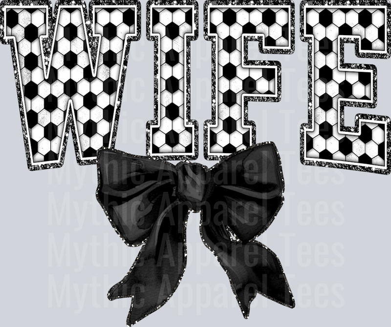 Soccer Wife With Bow School Spirit & Sports