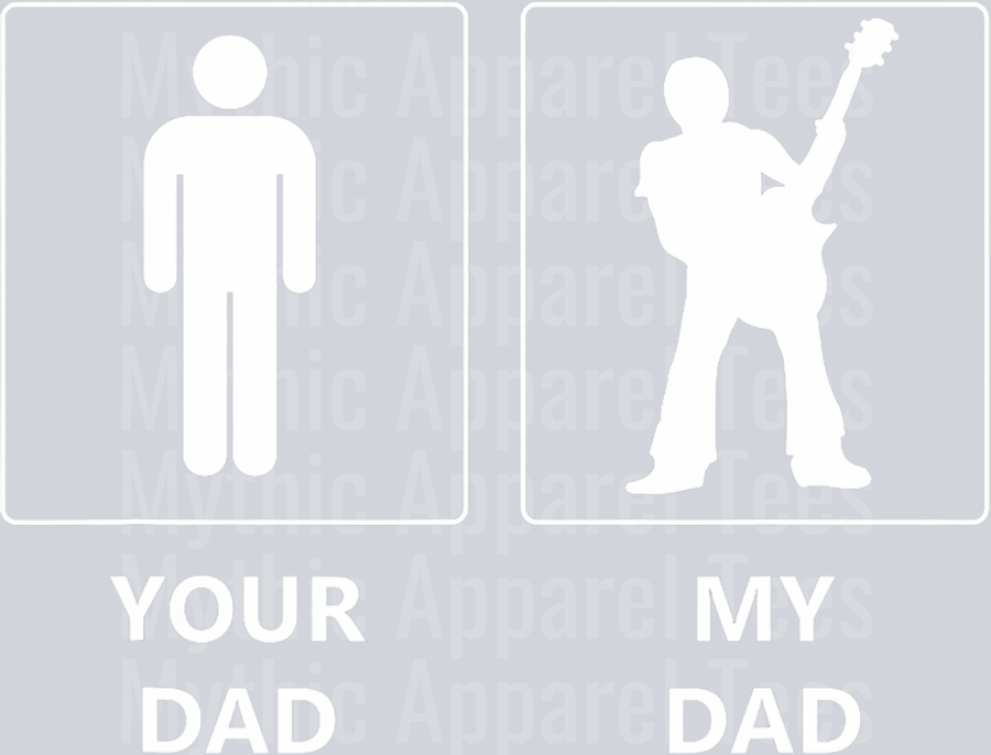 Your dad My Dad DTF Dad Transfers