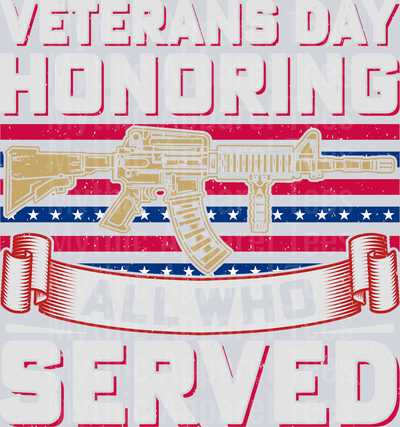 Veterans Day Honoring All who Served Military DTF Patriotic Transfers