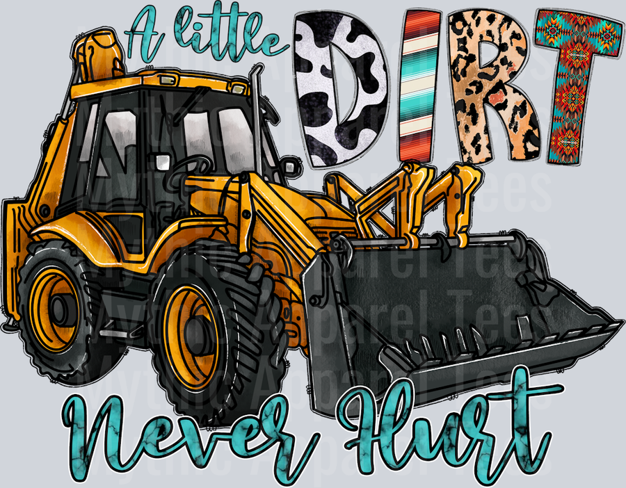 A Little Dirt Never Hurt DTF Blue Collar Transfers