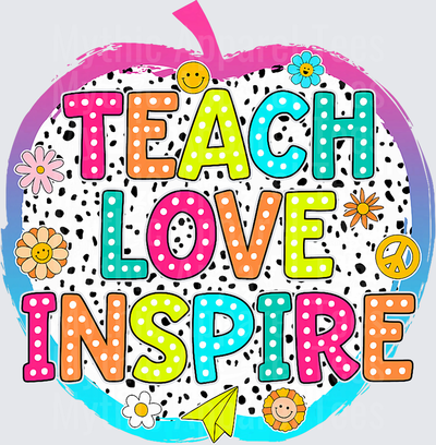 Teach Love Inspire Colorful Polka Dot Letters Teacher Apple Dalmatian Print with Retro Flowers Smiley Faces and Peace Sign