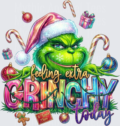 New Grinch Feeling Extra Grinchy Today Christmas Holiday Design