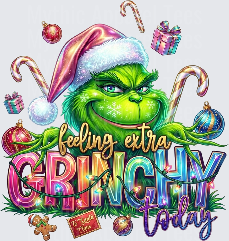 New Grinch Feeling Extra Grinchy Today Christmas Holiday Design