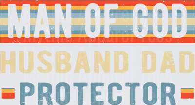 Man of God Husband Dad Protector Retro Stripe Faith Father Design