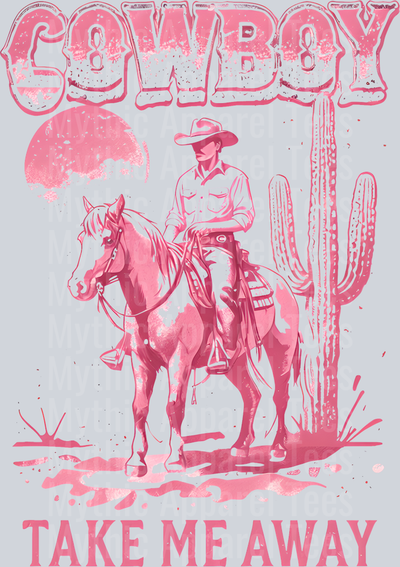 Cowboy take me away Cowgirl Western Southern Girl Pink