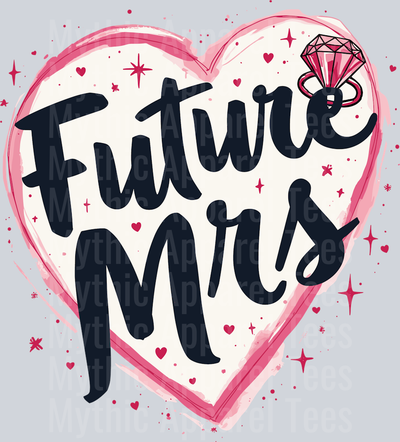 Future Mrs with ring and heart DTF Bride Transfers