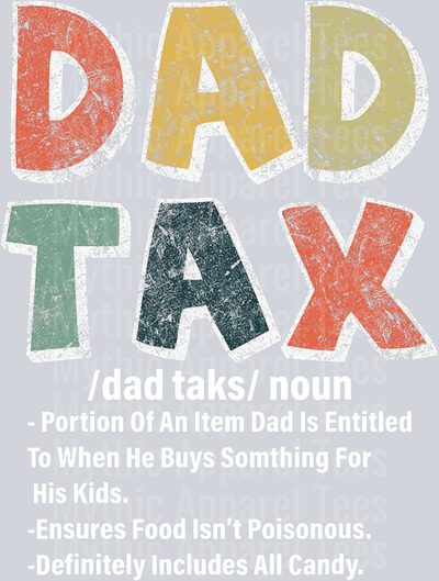 Dad Tax DTF Dad Transfers