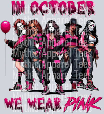 In October We Wear Pink - Awareness DTF Transfer