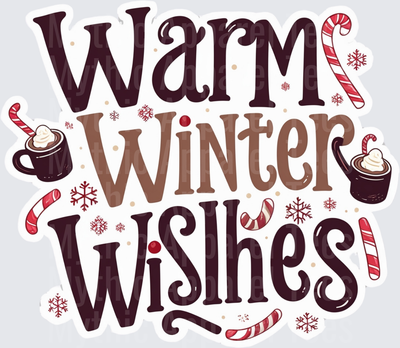 Christmas Warm Winter Wishes Hot Cocoa Candy Cane Snowflake