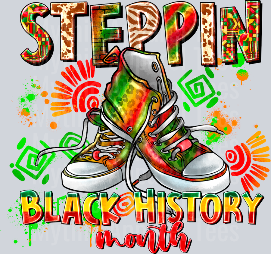 Steppin Black History Month Juneteenth Black empowerment