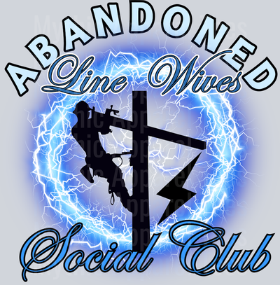 Abandoned Line Wives Social Club DTF Blue Collar Transfers