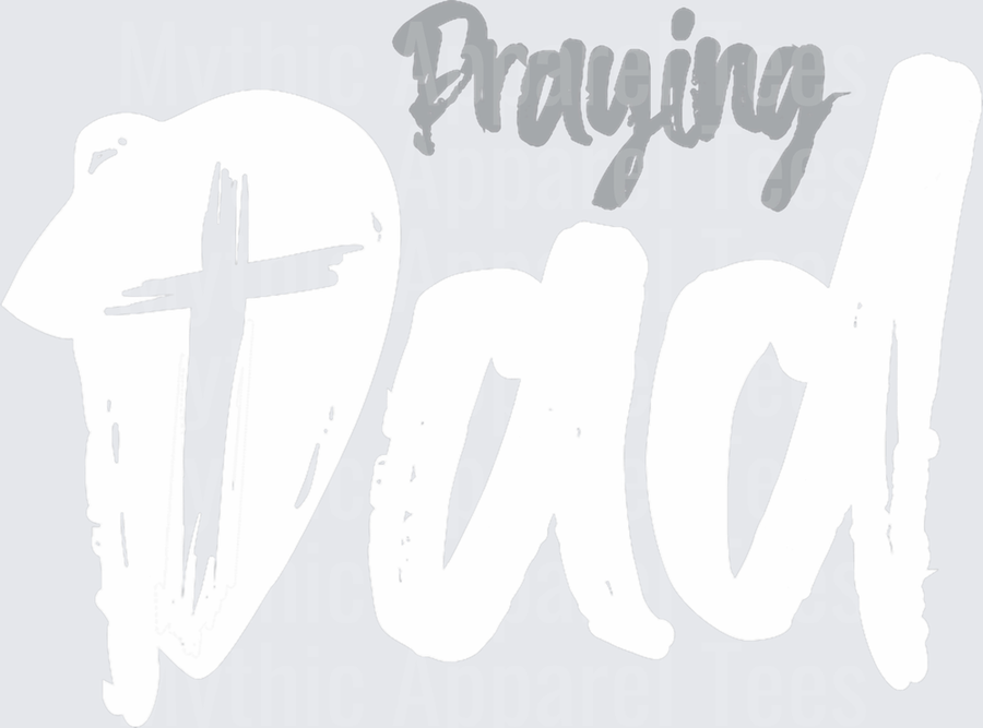 Praying Dad Cross Faith Father Script Lettering Design