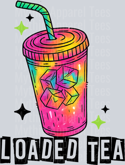 Loaded Tea DTF Drink Transfers