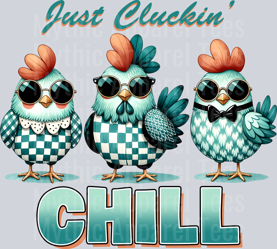 Just cluckin chill funny chicken shirt with checkers DTF Chicken Transfers