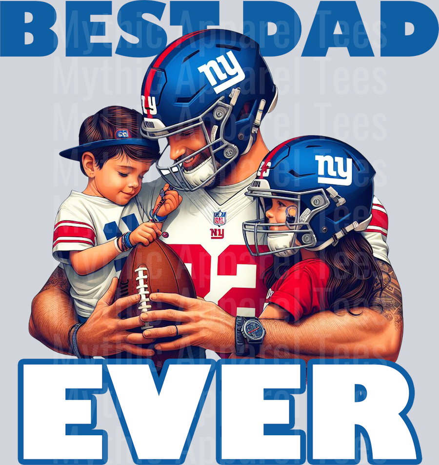 New York Giants Best DAD EVER Fathers Day DTF NFL Transfers