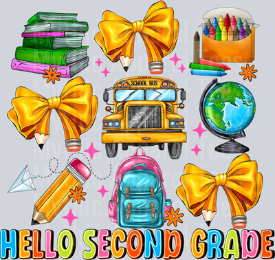 Hello Second Grade Back to school