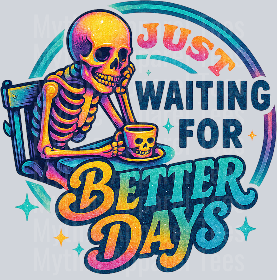 Just waiting for better