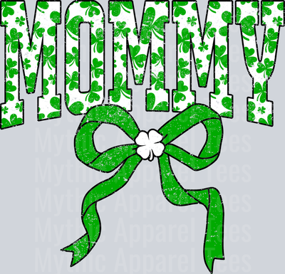 Green Shamrock Mommy Bow St Patrick's Day College Font Floral and shamrock pattern