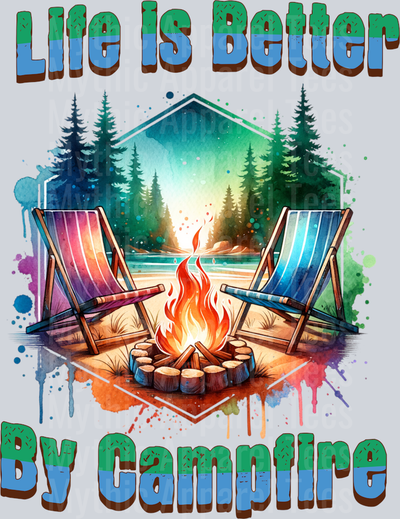 Life is better by campfire 33 DTF Camping Transfers